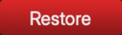 The Restore Button