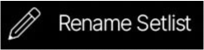 Rename Setlist 