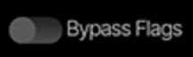 Bypass Flags switch - flags enabled state
