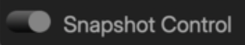 the Parameter Snapshot Control switch - enabled